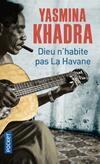  Achetez le livre d'occasion Dieu n'habite pas la Havane sur Livrenpoche.com 
