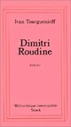  Achetez le livre d'occasion Dimitri Roudine de Ivan Sergeievitch Tourguenieff sur Livrenpoche.com 