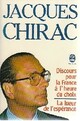  Achetez le livre d'occasion Discours pour la France à l'heure du choix / La lueur de l'espérance de Jacques Chirac sur Livrenpoche.com 