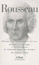  Achetez le livre d'occasion Discours sur l'origine et les fondements de l'inégalité parmi les hommes / Discours sur les sciences et les arts de Jean-Jacques Rousseau sur Livrenpoche.com 