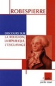  Achetez le livre d'occasion Discours sur la religion, la République et l'esclavage de Robespierre sur Livrenpoche.com 