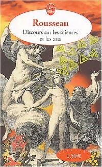  Achetez le livre d'occasion Discours sur les sciences et les arts de Jean-Jacques Rousseau sur Livrenpoche.com 