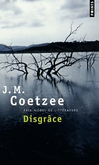  Achetez le livre d'occasion Disgrâce de John Maxwell Coetzee sur Livrenpoche.com 