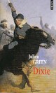  Achetez le livre d'occasion Dixie de Julien Green sur Livrenpoche.com 