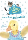  Achetez le livre d'occasion Docteur Kitty Cat Tome IV : En scène Brindille ! sur Livrenpoche.com 