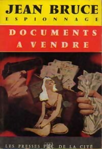  Achetez le livre d'occasion Documents à vendre de Jean Bruce sur Livrenpoche.com 