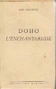 Achetez le livre d'occasion Doho l'enchanteresse de Leo Gestelys sur Livrenpoche.com 