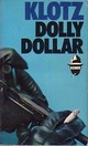  Achetez le livre d'occasion Dolly-dollar de Claude Klotz sur Livrenpoche.com 