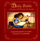  Achetez le livre d'occasion Dolly bibble et la plus belle histoire du monde sur Livrenpoche.com 