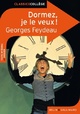  Achetez le livre d'occasion Dormez, je le veux ! de Georges Feydeau sur Livrenpoche.com 