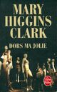  Achetez le livre d'occasion Dors ma jolie de Mary Higgins Clark sur Livrenpoche.com 