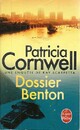  Achetez le livre d'occasion Dossier Benton de Patricia Daniels Cornwell sur Livrenpoche.com 
