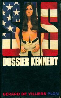  Achetez le livre d'occasion Dossier Kennedy de Gérard De Villiers sur Livrenpoche.com 