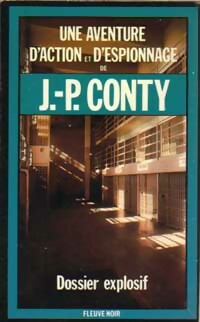  Achetez le livre d'occasion Dossier explosif de Jean-Pierre Conty sur Livrenpoche.com 
