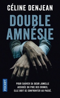  Achetez le livre d'occasion Double amnésie de Céline Denjean sur Livrenpoche.com 