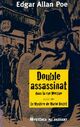  Achetez le livre d'occasion Double assassinat dans la rue Morgue / Le mystère de Marie Roget de Edgar Allan Poe sur Livrenpoche.com 