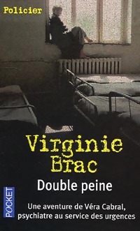 Achetez le livre d'occasion Double peine de Virginie Brac sur Livrenpoche.com 