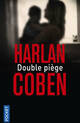  Achetez le livre d'occasion Double piège de Harlan Coben sur Livrenpoche.com 
