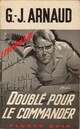  Achetez le livre d'occasion Doublé pour le commander de Georges-Jean Arnaud sur Livrenpoche.com 