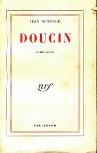 Achetez le livre d'occasion Doucin de Jean Dutourd sur Livrenpoche.com 