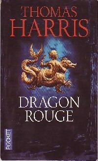  Achetez le livre d'occasion Dragon rouge de Thomas ; Thomas Harris Harris sur Livrenpoche.com 