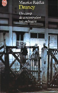  Achetez le livre d'occasion Drancy. Un camp de concentration très ordinaire (1941-1944) de Maurice Rajsfus sur Livrenpoche.com 