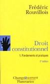  Achetez le livre d'occasion Droit constitutionnel Tome I : Fondements et pratiques sur Livrenpoche.com 