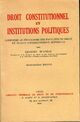  Achetez le livre d'occasion Droit constitutionnel et institutions politique de Georges Burdeau sur Livrenpoche.com 