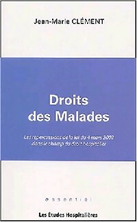  Achetez le livre d'occasion Droit des malades de Jean-Marie Clément sur Livrenpoche.com 