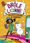  Achetez le livre d'occasion Drôle de licorne Tome IV : Une sortie scolaire du tonnerre ! sur Livrenpoche.com 