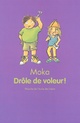  Achetez le livre d'occasion Drôle de voleur de Moka sur Livrenpoche.com 