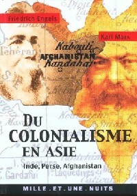  Achetez le livre d'occasion Du colonialisme en Asie : Inde, Afghanistan, Perse de Friedrich Marx sur Livrenpoche.com 