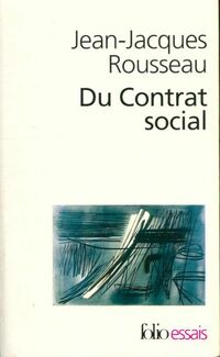  Achetez le livre d'occasion Du contrat social / Discours sur l'économie politique / Fragments politiques de Jean-Jacques Rousseau sur Livrenpoche.com 