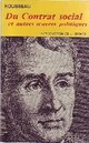  Achetez le livre d'occasion Du contrat social et autres oeuvres politiques de Jean-Jacques Rousseau sur Livrenpoche.com 