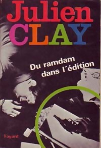  Achetez le livre d'occasion Du ramdam dans l'édition de Julien Clay sur Livrenpoche.com 