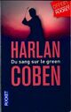  Achetez le livre d'occasion Du sang sur le green de Harlan Coben sur Livrenpoche.com 