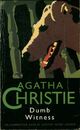  Achetez le livre d'occasion Dumb witness de Agatha Christie sur Livrenpoche.com 
