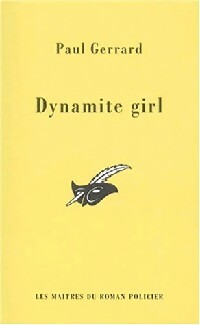 Achetez le livre d'occasion Dynamite girl de Paul Gerrard sur Livrenpoche.com 