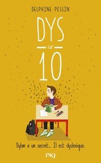  Achetez le livre d'occasion Dys sur dix de Delphine Pessin sur Livrenpoche.com 