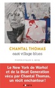  Achetez le livre d'occasion East village blues de Chantal Thomas sur Livrenpoche.com 
