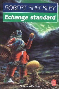  Achetez le livre d'occasion Echange standard de Robert Sheckley sur Livrenpoche.com 