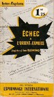  Achetez le livre d'occasion Echec à l'Orient-express de Ian Fleming sur Livrenpoche.com 