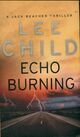  Achetez le livre d'occasion Echo burning de Lee Child sur Livrenpoche.com 