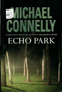  Achetez le livre d'occasion Echo park de Michael Connelly sur Livrenpoche.com 