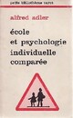  Achetez le livre d'occasion Ecole et psychologie individuelle comparée de Alfred Adler sur Livrenpoche.com 