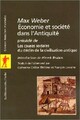  Achetez le livre d'occasion Economie et société dans l'antiquité de Max Weber sur Livrenpoche.com 