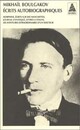  Achetez le livre d'occasion Ecrits autobiographiques de Mikhaïl Boulgakov sur Livrenpoche.com 