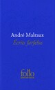  Achetez le livre d'occasion Ecrits farfelus de André Malraux sur Livrenpoche.com 