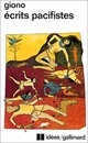  Achetez le livre d'occasion Ecrits pacifistes de Jean Giono sur Livrenpoche.com 