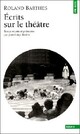  Achetez le livre d'occasion Ecrits sur le théâtre de Roland Barthes sur Livrenpoche.com 